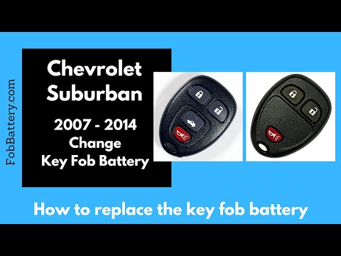 Chevrolet Suburban Key Fob Battery Replacement (2007 - 2014)