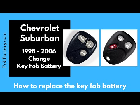 Chevrolet Suburban Key Fob Battery Replacement (1997 - 2006)