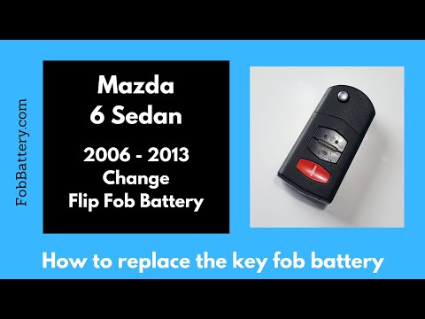 Mazda 6 Sedan Flip Key Fob Battery Replacement (2006 - 2013)