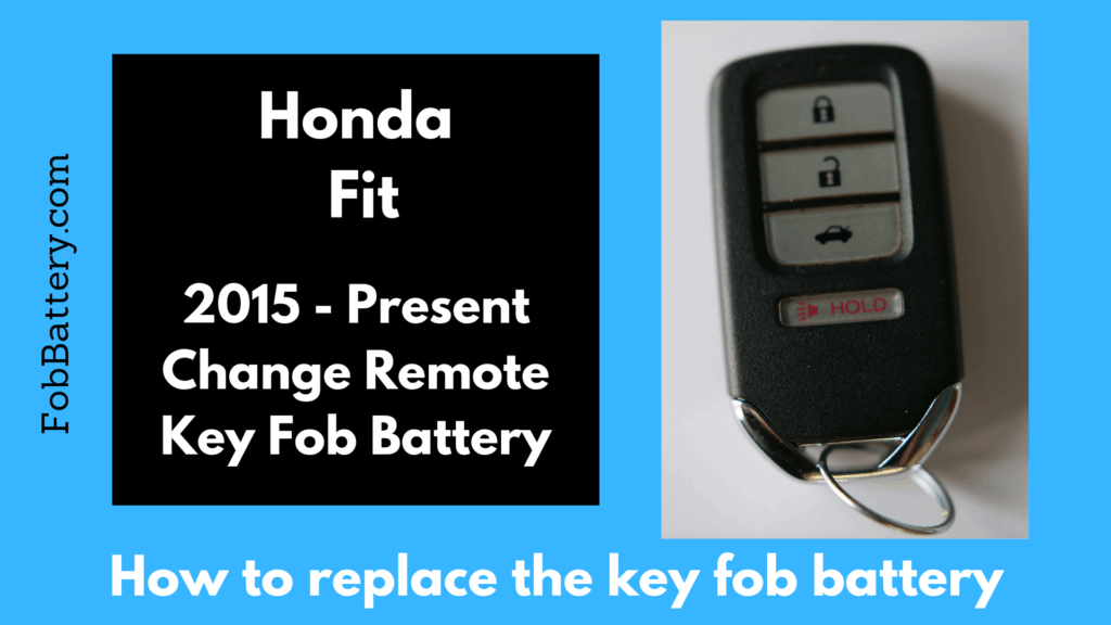 Honda Fit Key Fob Batrery Replacement Guide
