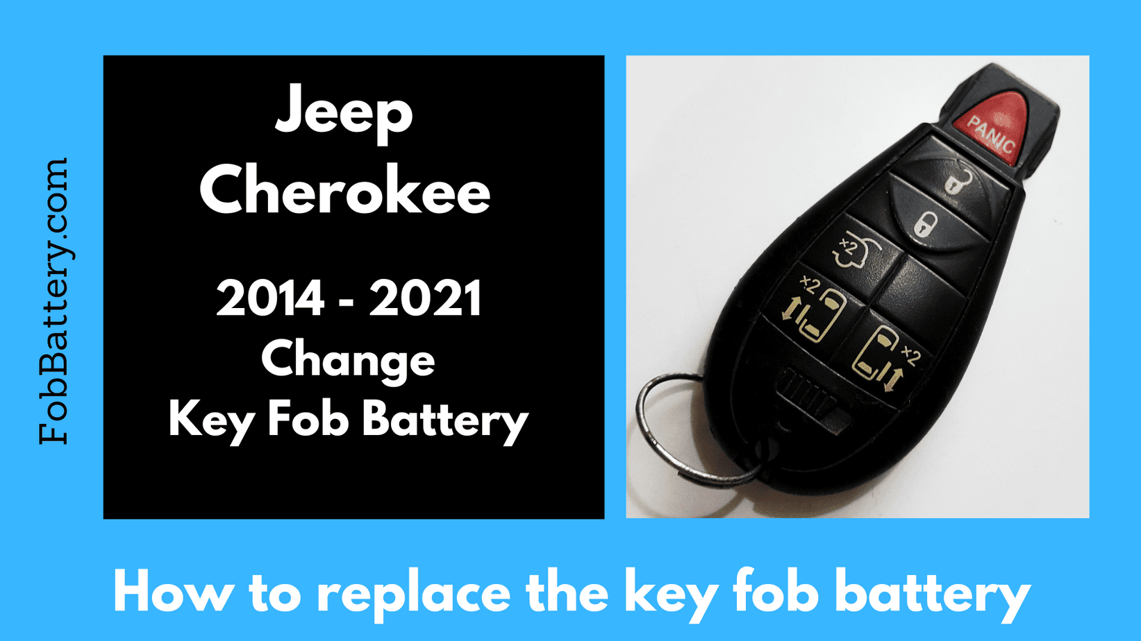 Jeep Cherokee key fob battery replacement.