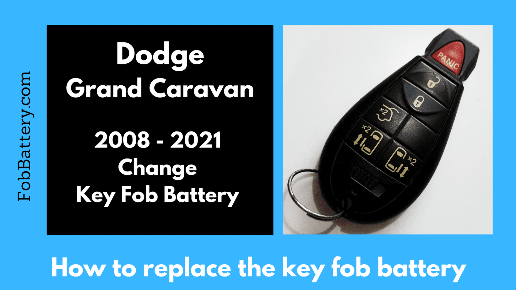 Dodge grand caravan key fob battery replacement