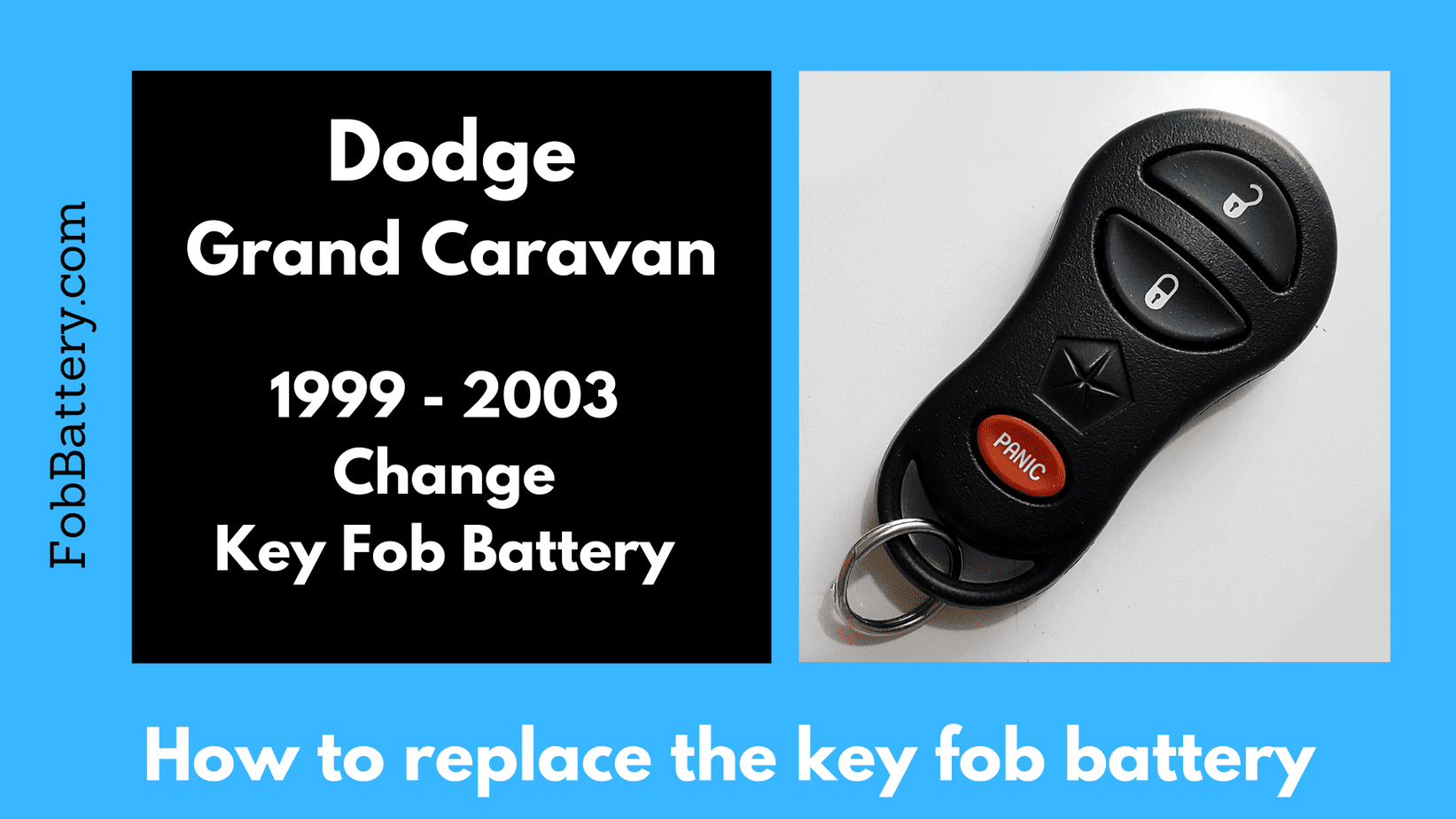Dodge grand caravan key fob battery replacement
