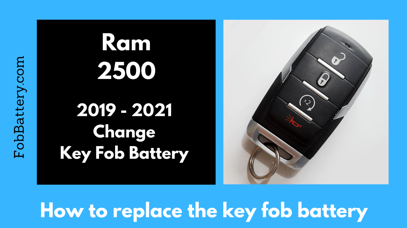 Dodge Ram Key Fob Battery Replacement