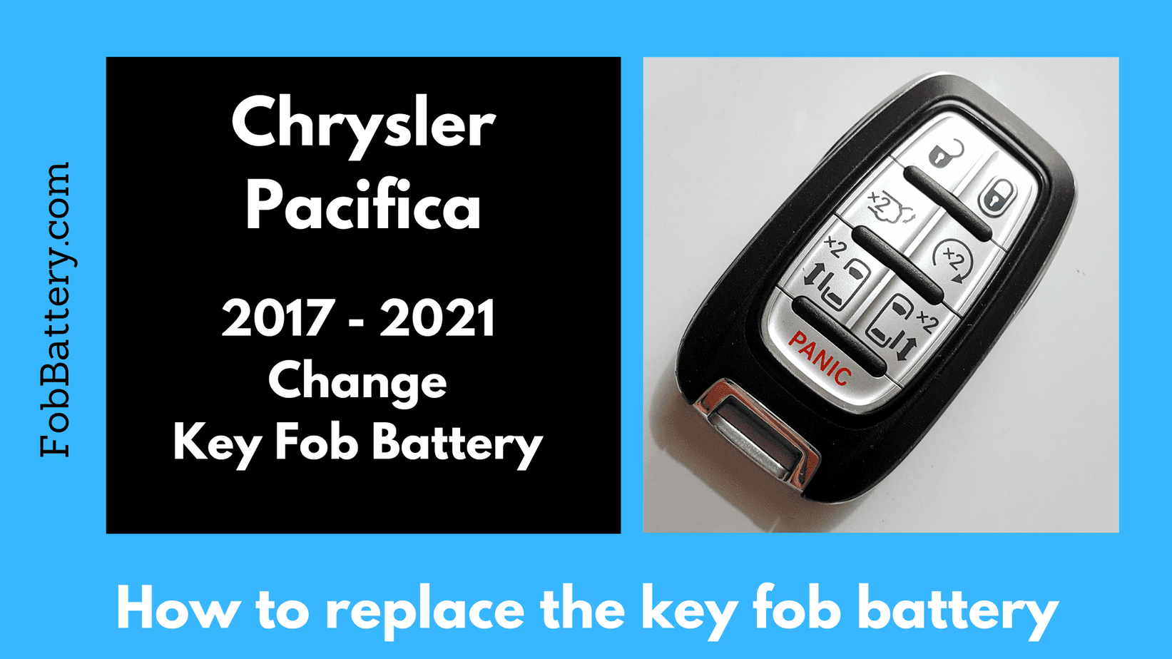 Chrysler Pacifica key fob battery replacement