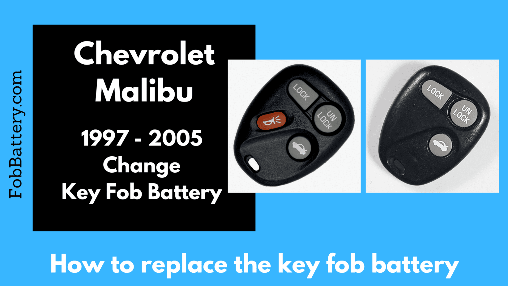 Chevrolet Malibu Key Fob Battery Replacement DIY
