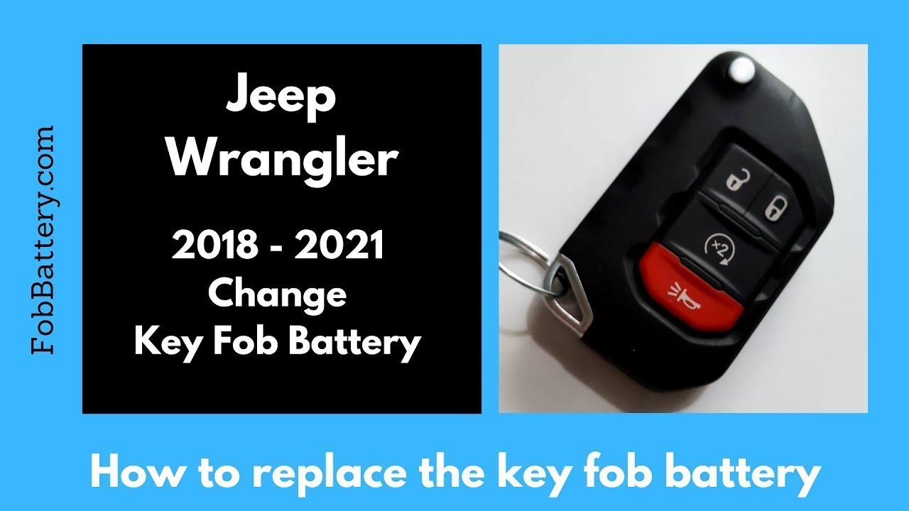 Jeep Wrangler Key Fob Battery Replacement Guide (2018 - 2021)