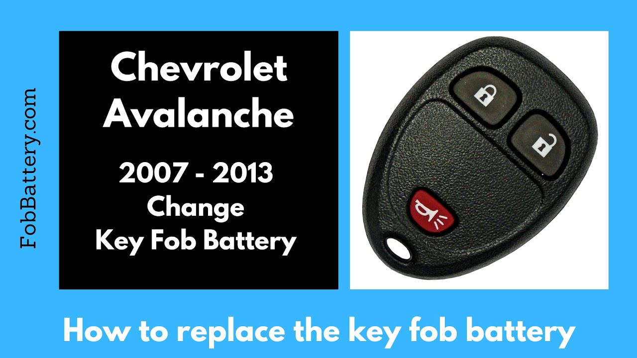 Chevrolet Avalanche Key Fob Battery Replacement Guide (2007 - 2013)