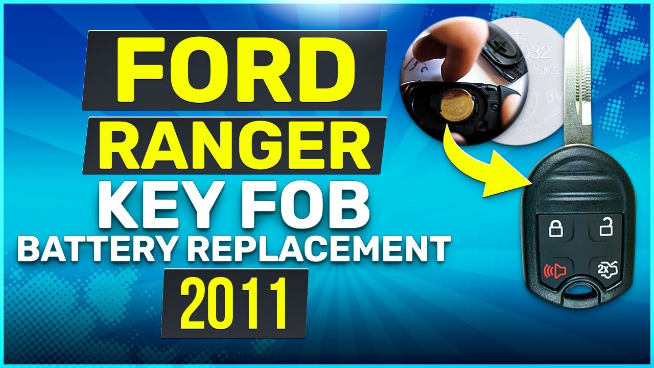 Ford Ranger Remote Key Fob Battery Replacement Guide