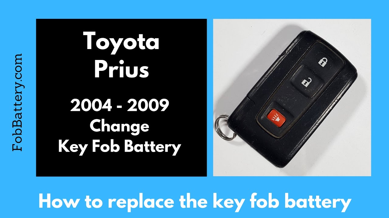 Toyota Prius Key Fob Battery Replacement Guide (2004 - 2009)