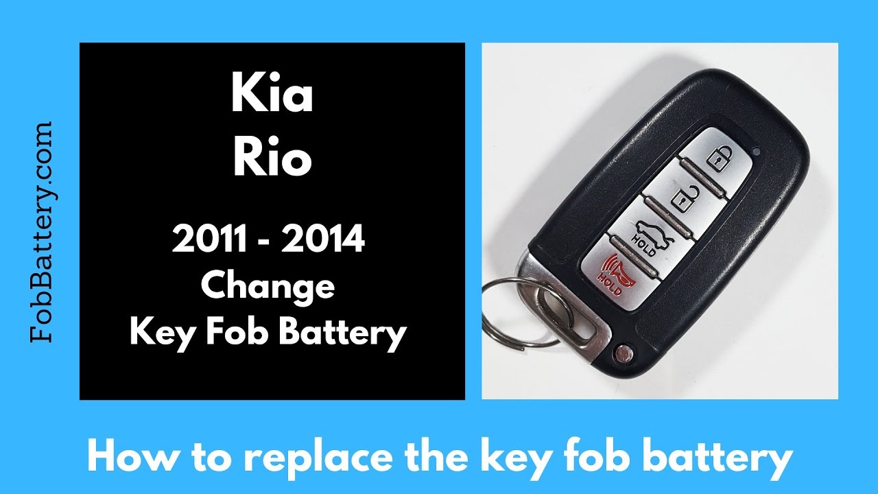 Kia Rio Key Fob Battery Replacement Guide (2011 - 2014)