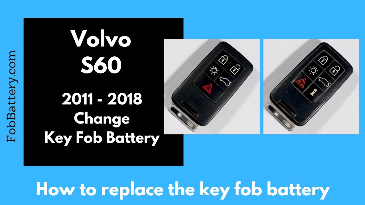 How to Replace the Battery in a Volvo S60 Key Fob (2011 - 2018)