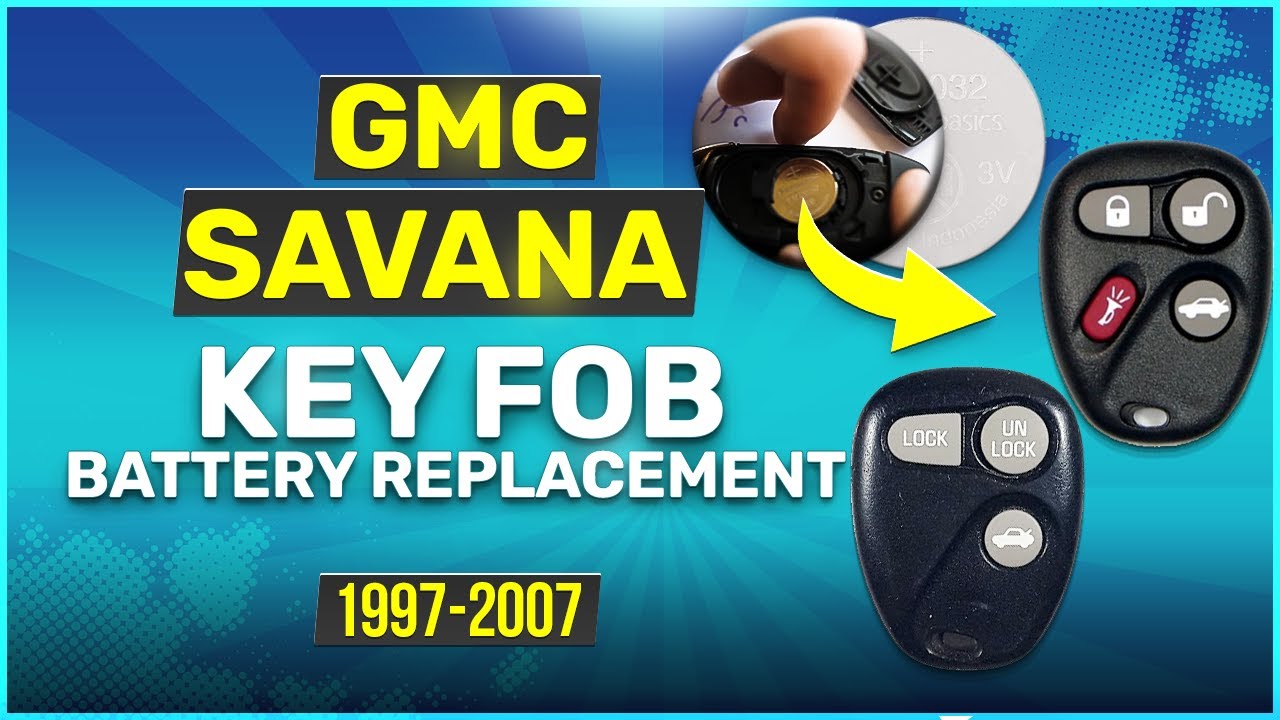 GMC Savana Key Fob Battery Replacement (1997 - 2007)