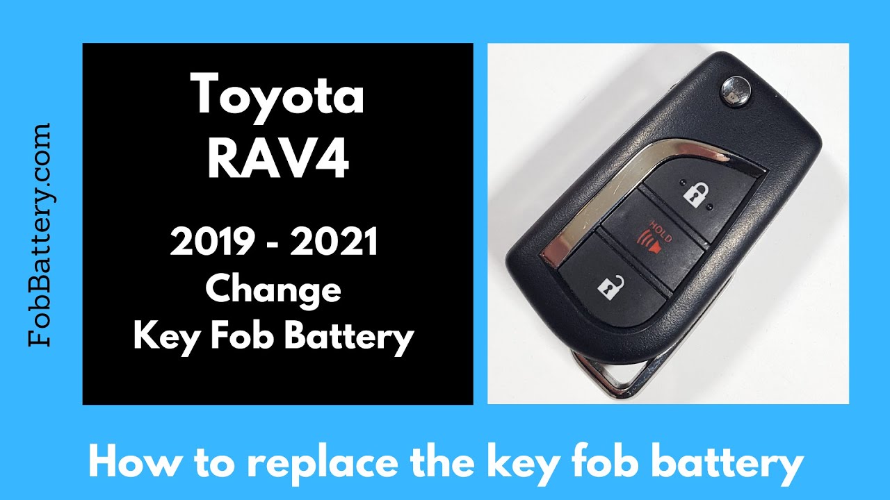 How to Replace the Battery in Your Toyota RAV4 Key Fob (2019-2021)