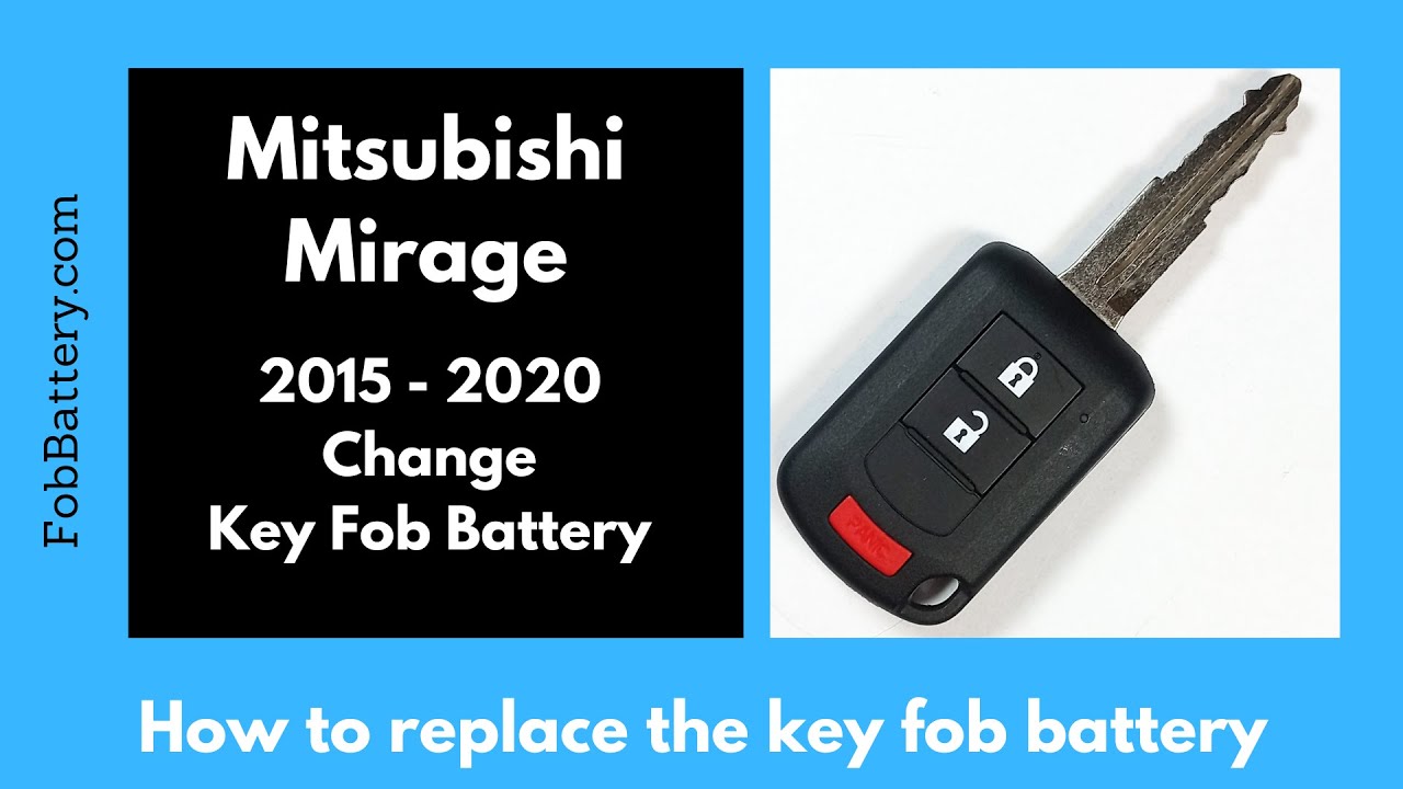 Mitsubishi Mirage Key Fob Battery Replacement (2015 – 2020)