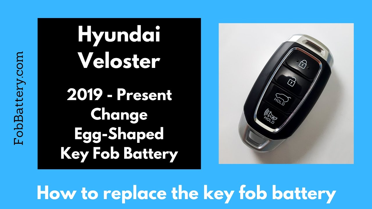 Hyundai Veloster Key Fob Battery Replacement (2019 - Present)