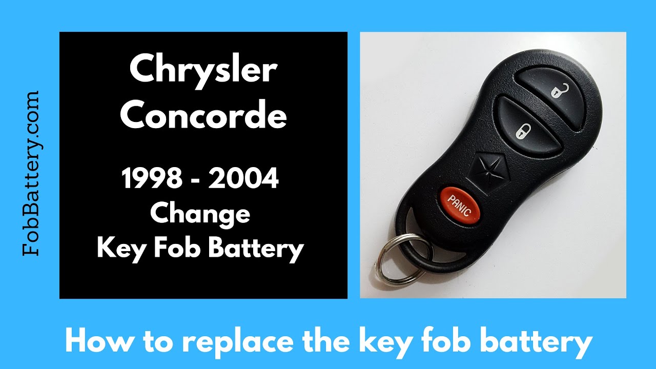 Chrysler Concorde Key Fob Battery Replacement Guide (1998 – 2004)