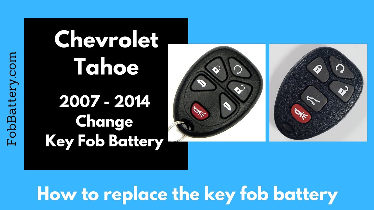 Chevrolet Tahoe Key Fob Battery Replacement (2007 - 2014)