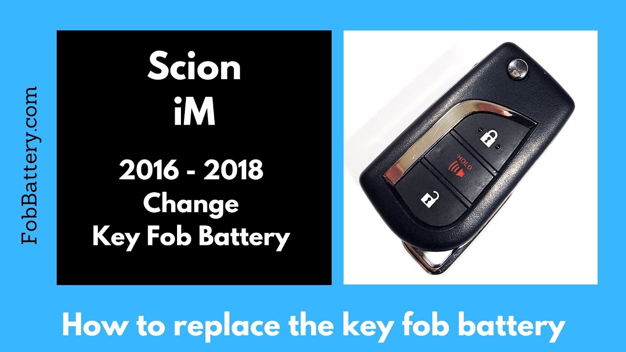 How to Replace the Battery in a Scion iM Key Fob (2016 - 2018)