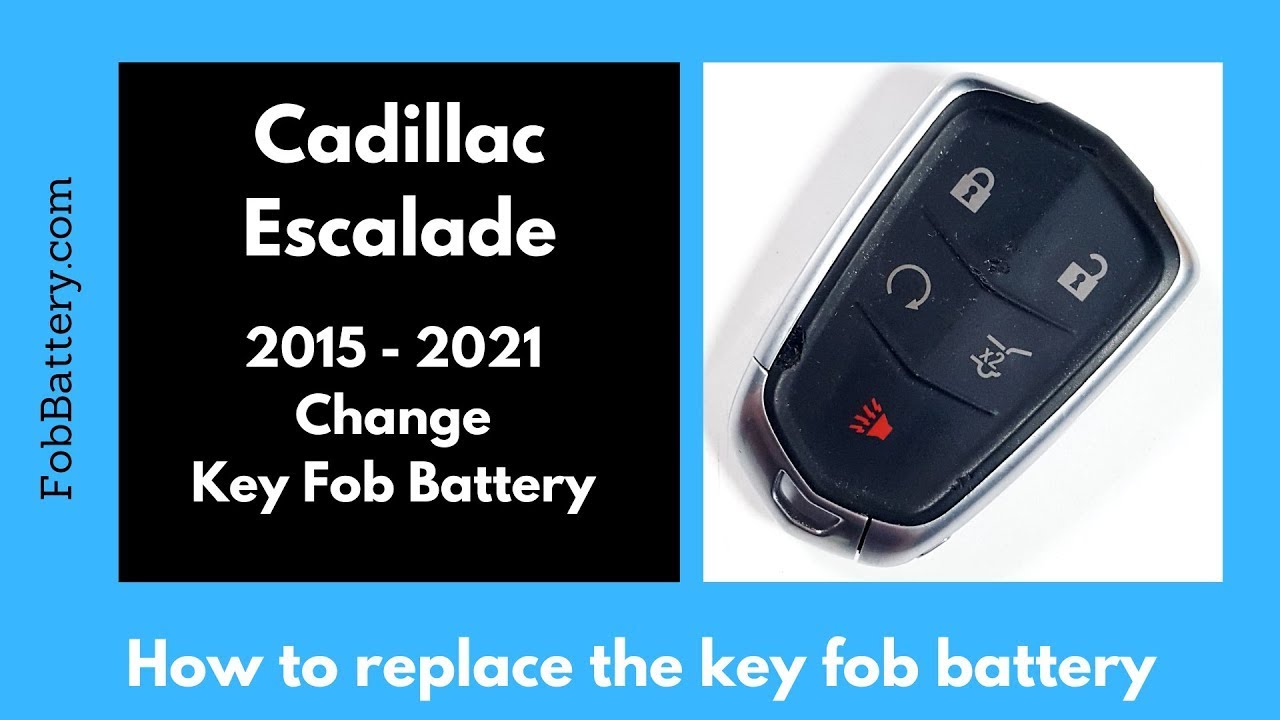 Cadillac Escalade Key Fob Battery Replacement (2015-2021)