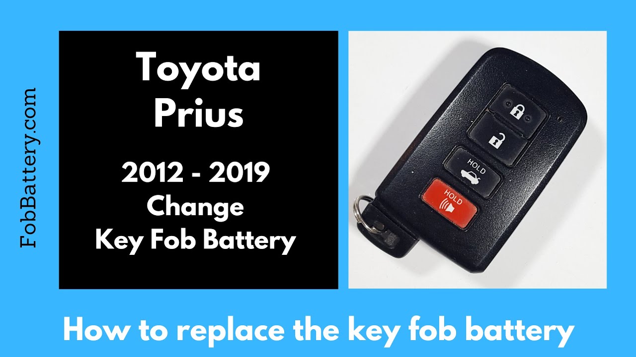 Toyota Prius Key Fob Battery Replacement Guide (2012 - 2019)