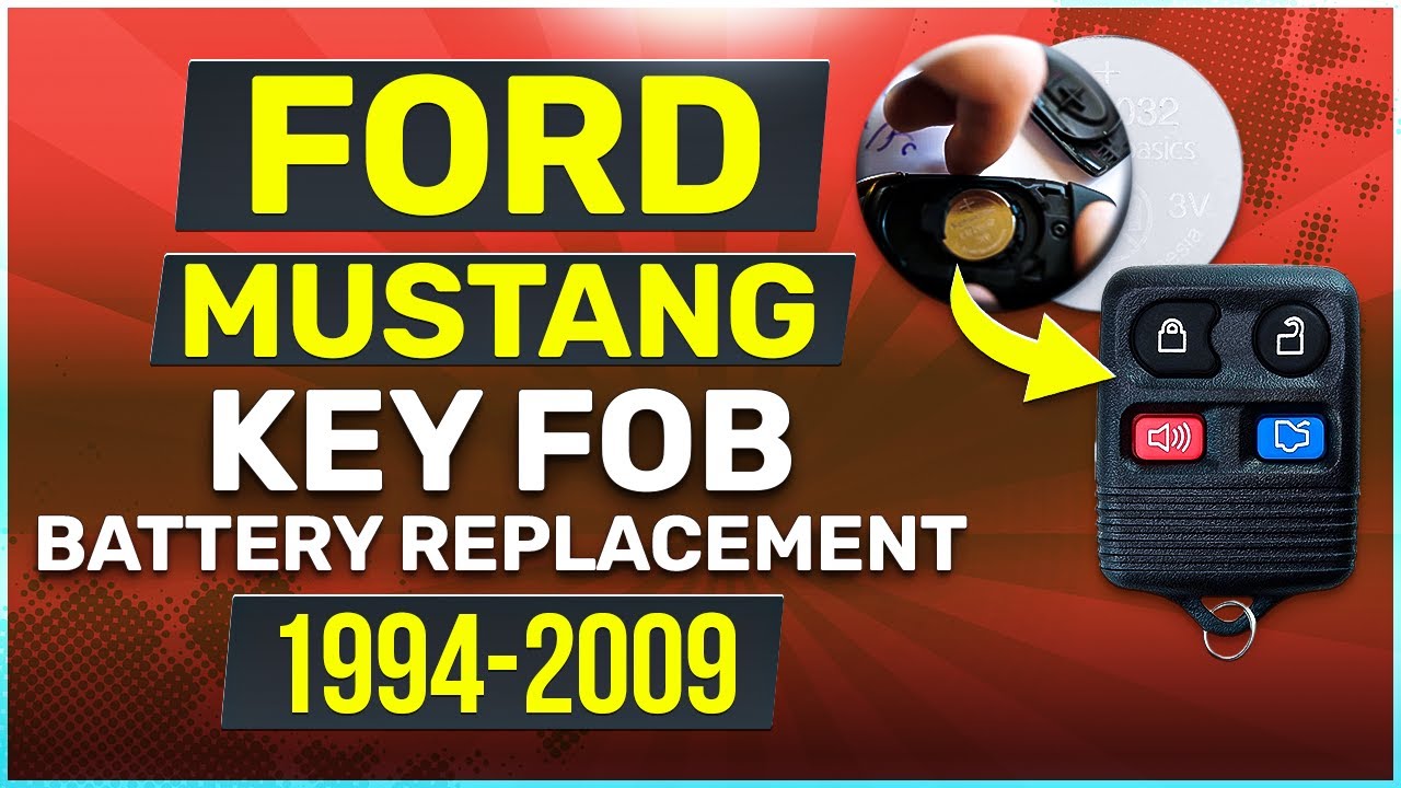 Ford Mustang Remote Key Fob Battery Replacement Guide (1994 - 2009)