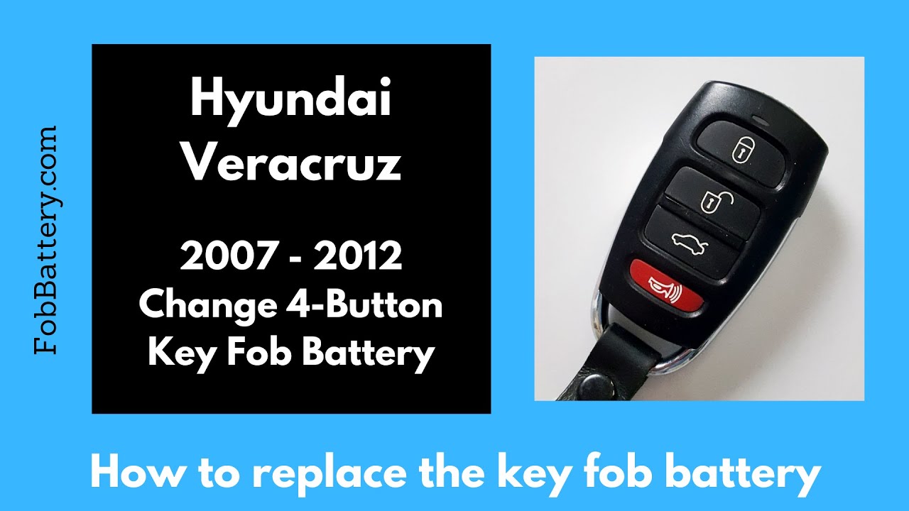 Hyundai Veracruz Key Fob Battery Replacement (2007 – 2012)