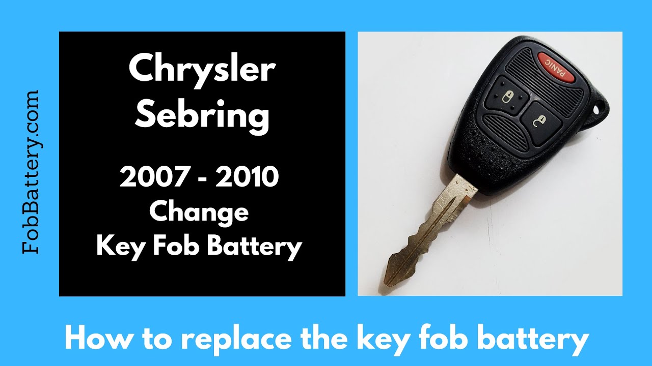 Chrysler Sebring Key Fob Battery Replacement (2007 - 2010)