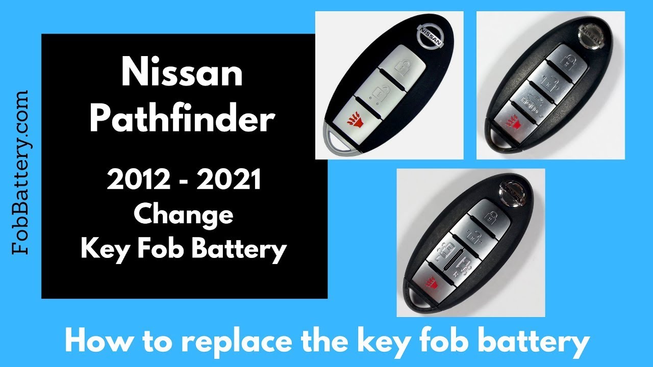 Nissan Pathfinder Key Fob Battery Replacement (2012 - 2022)