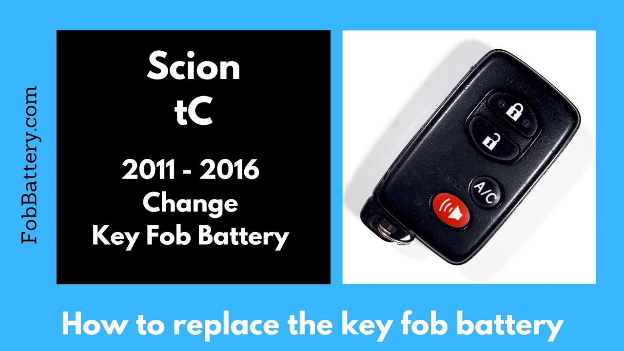Scion tC Key Fob Battery Replacement Guide (2011 – 2016)