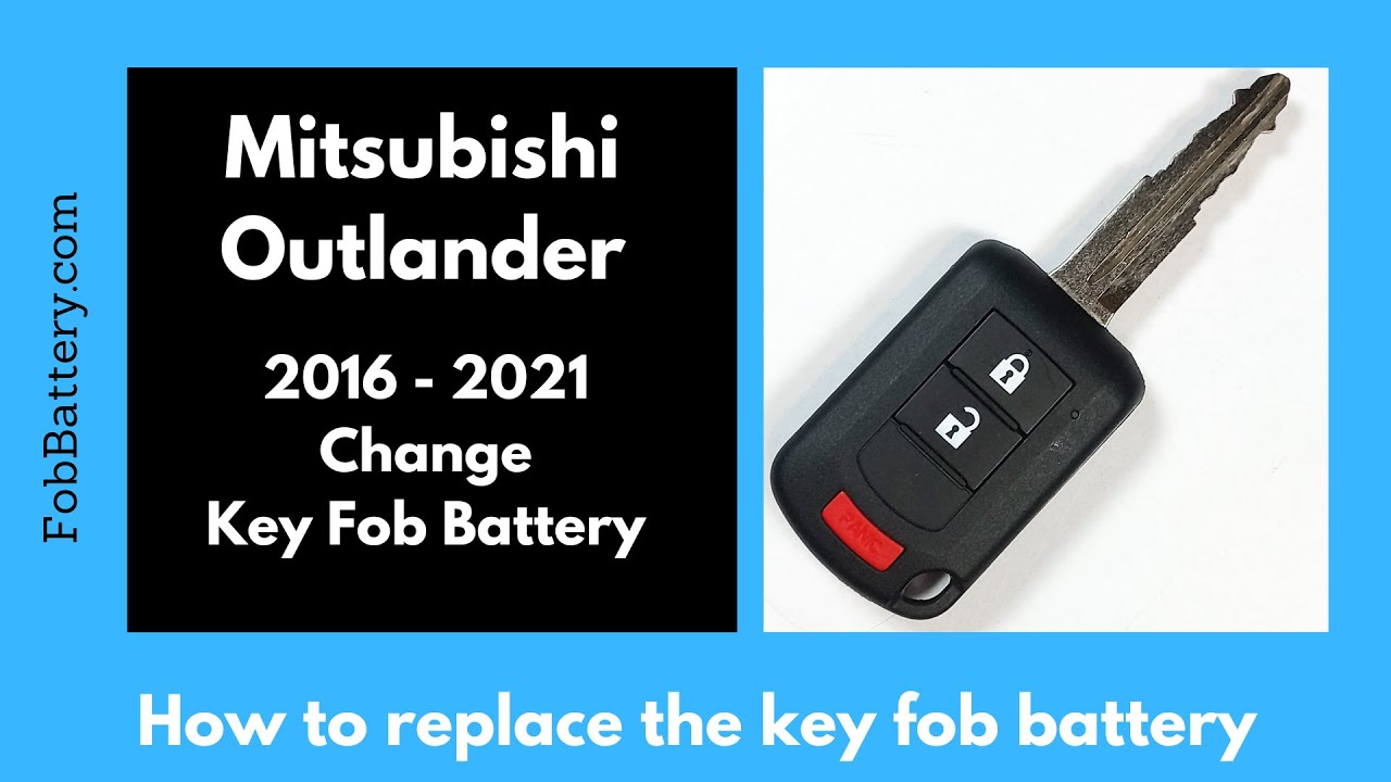 Mitsubishi Outlander Key Fob Battery Replacement (2016 – 2021)