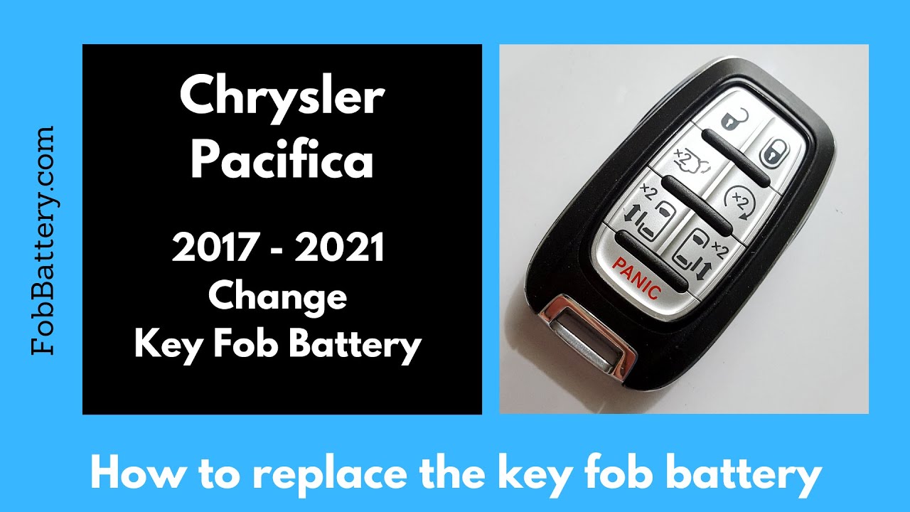 Chrysler Pacifica Key Fob Battery Replacement (2017 – 2021)