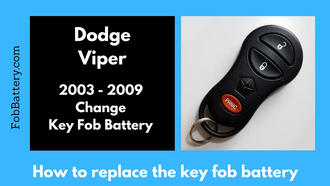 Dodge Viper Key Fob Battery Replacement (2003 – 2009)