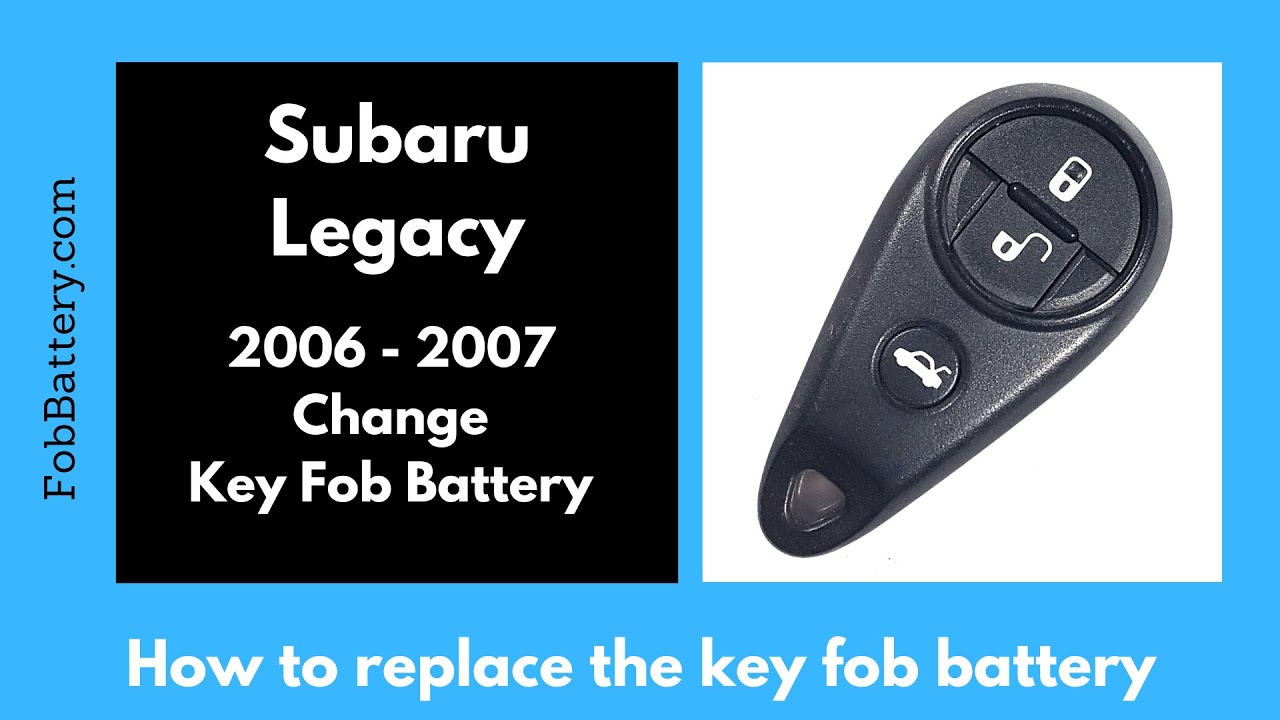 How to Replace the Key Fob Battery in a Subaru Legacy (2006 - 2007)