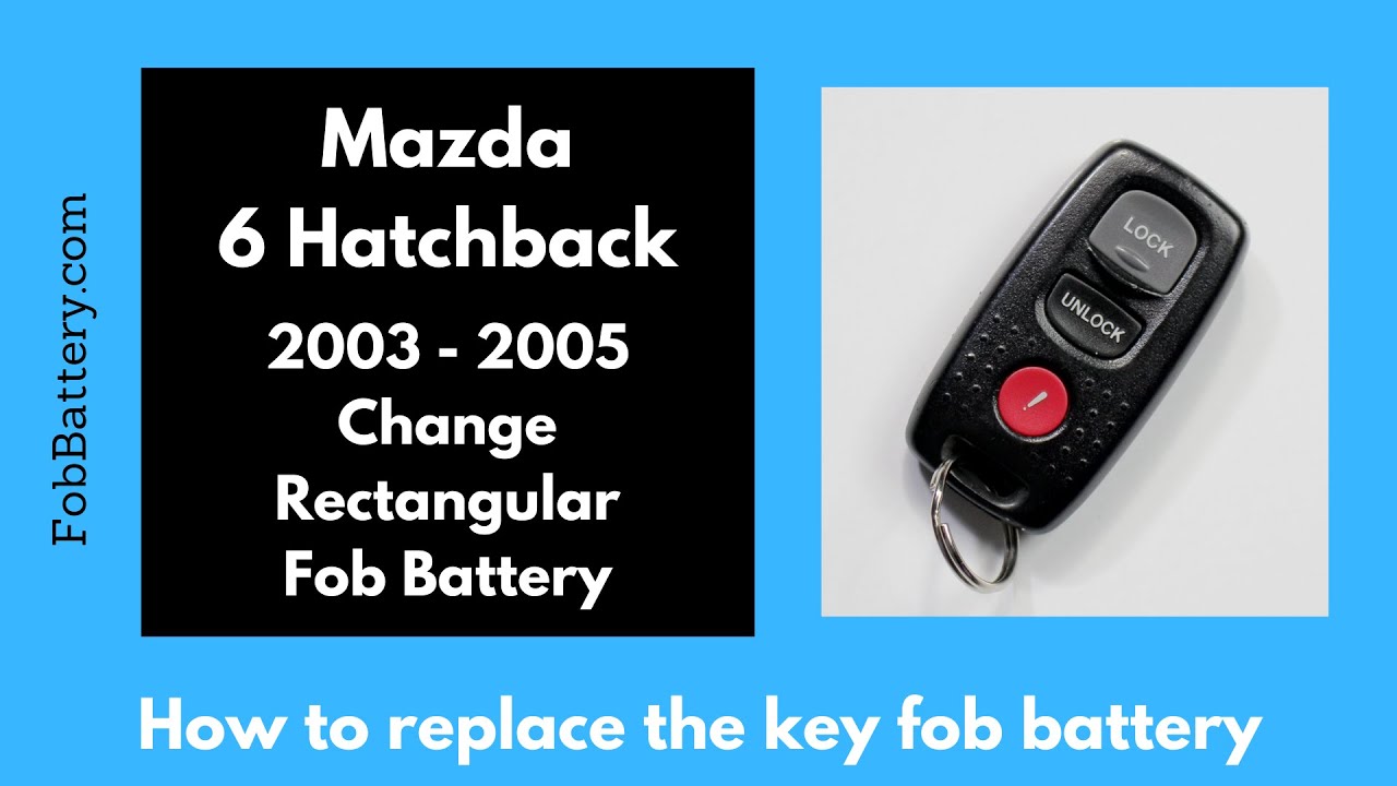 How to Replace the Battery in a Mazda 6 Hatchback Key Fob (2003-2005)