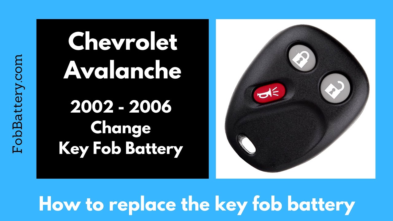 Chevrolet Avalanche Key Fob Battery Replacement Guide (2002 - 2006)