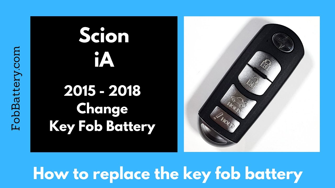 How to Replace the Battery in a Scion iA Key Fob (2015 – 2018)