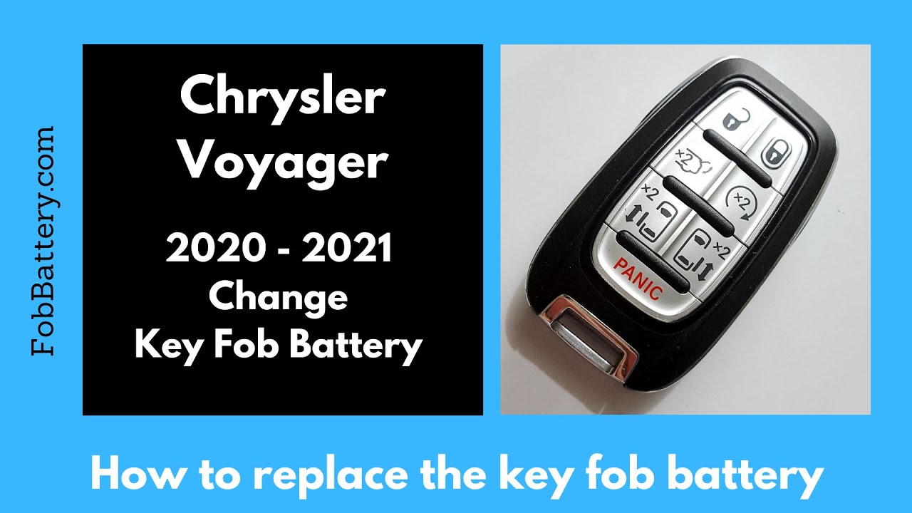 Chrysler Voyager Key Fob Battery Replacement (2020 - 2021)
