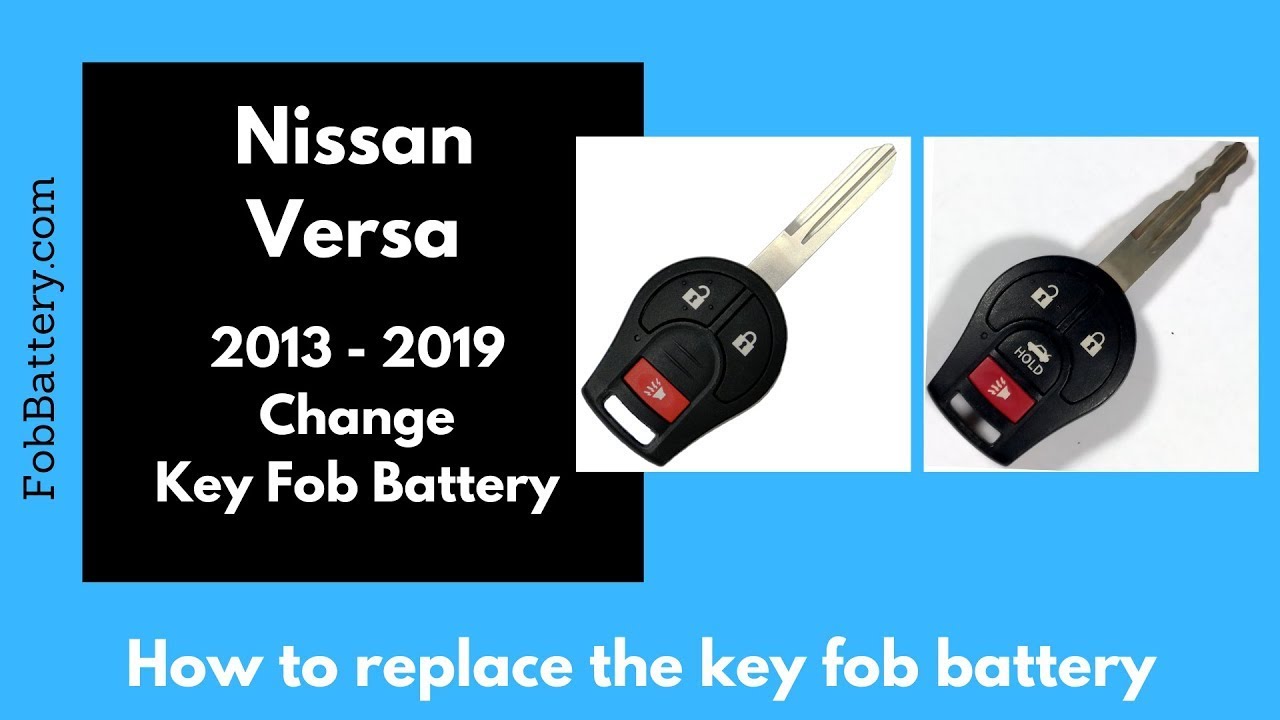 Nissan Versa Key Fob Battery Replacement Guide (2013 – 2019)