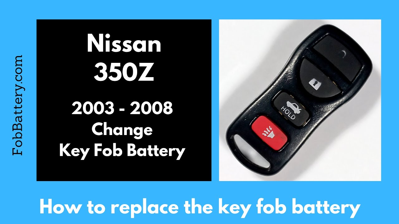 Nissan 350Z Key Fob Battery Replacement (2003 – 2008)