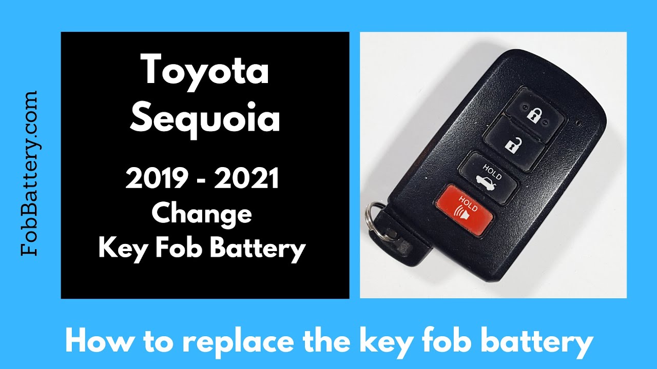 How to Replace the Battery in Your Toyota Sequoia Key Fob (2019-2021)