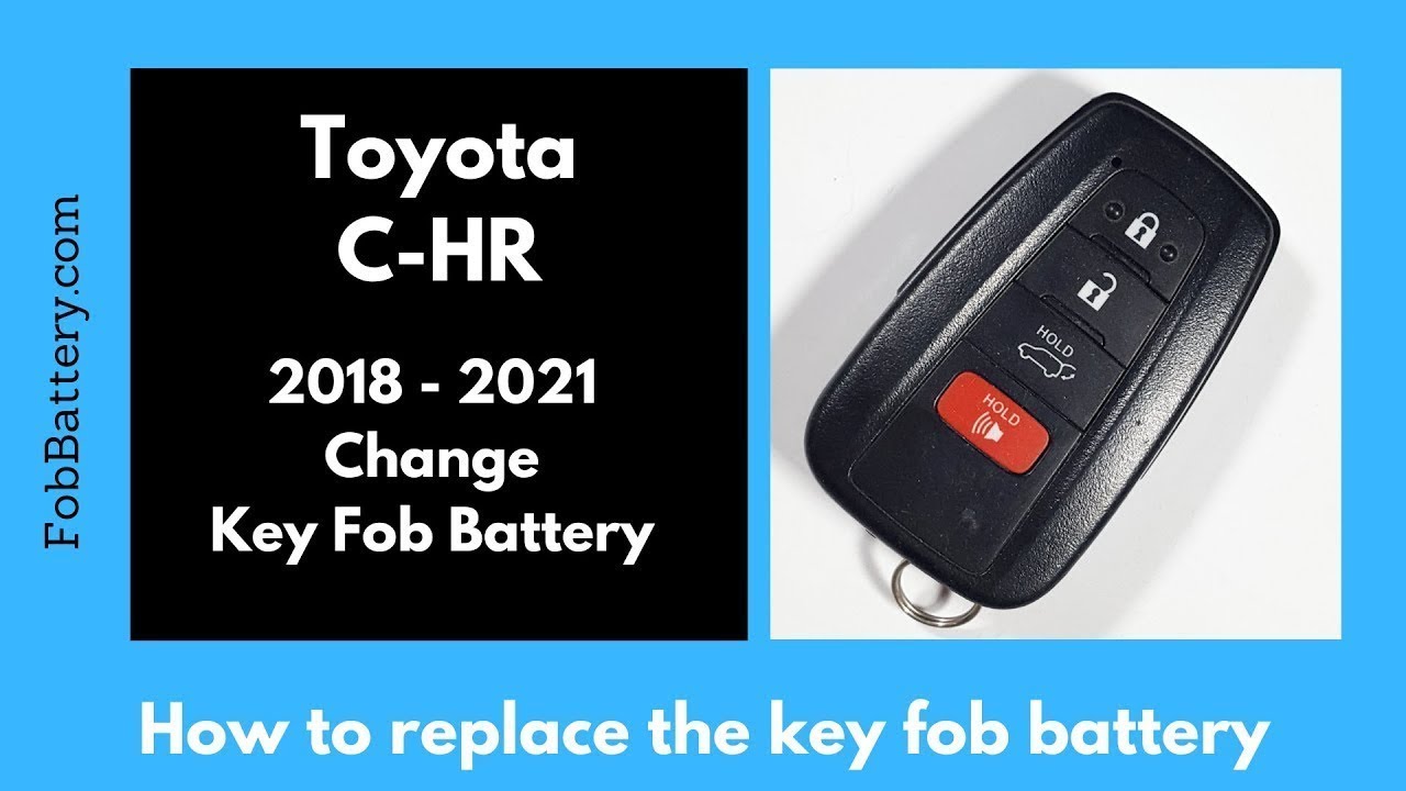 How to Replace the Battery in Your Toyota C-HR Key Fob (2018 - 2021)