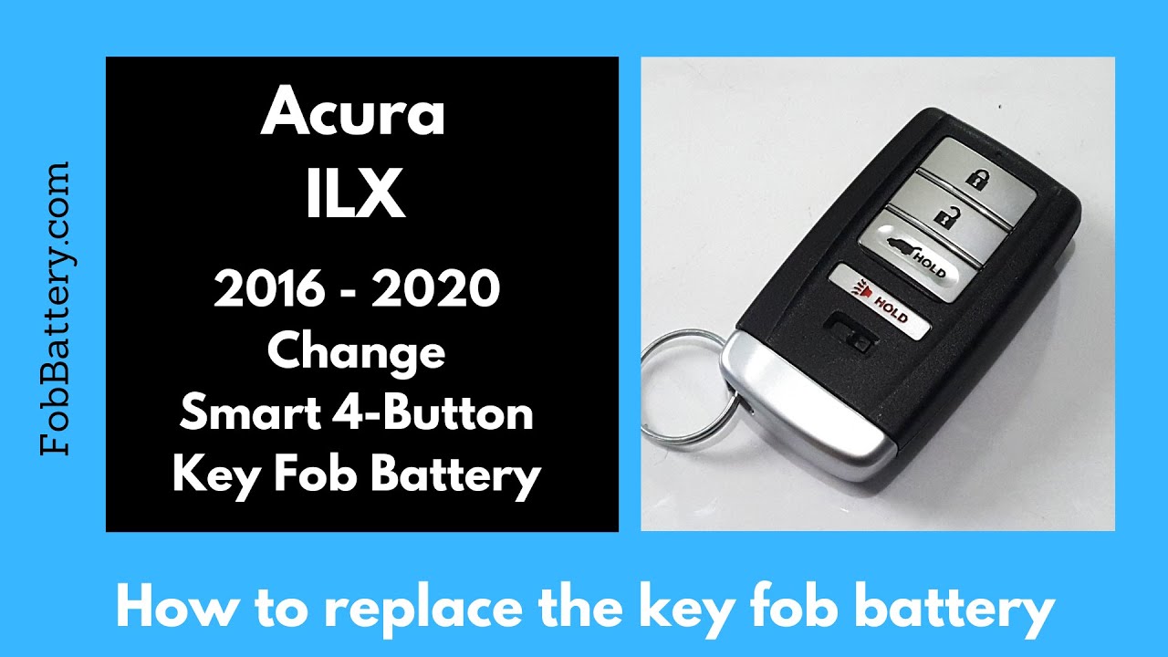 Acura ILX Key Fob Battery Replacement (2016 - 2020)