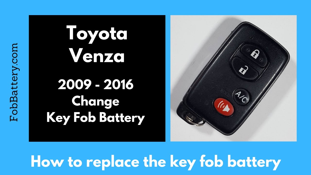 Toyota Venza Key Fob Battery Replacement Guide (2009 - 2016)
