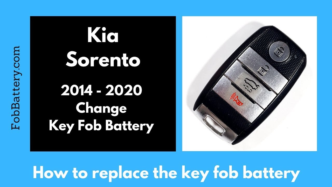 Kia Sorento Key Fob Battery Replacement Guide (2014 – 2020)