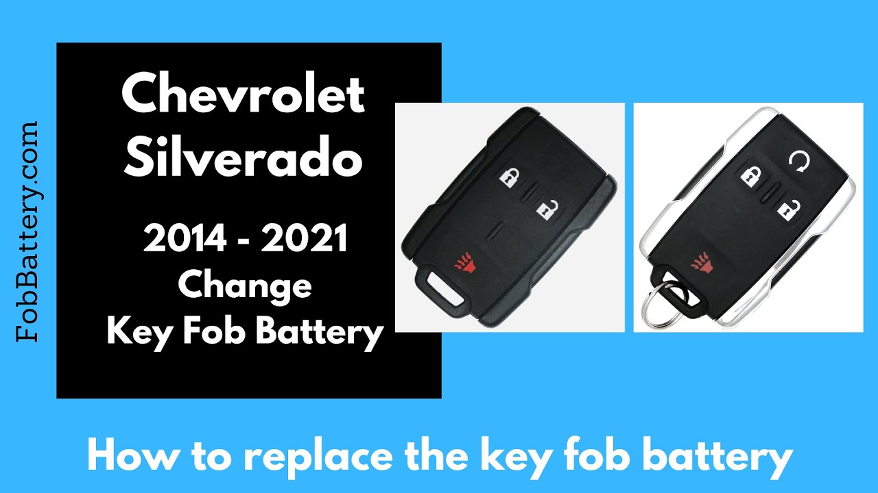 Chevrolet Silverado Key Fob Battery Replacement (2014 – 2021)