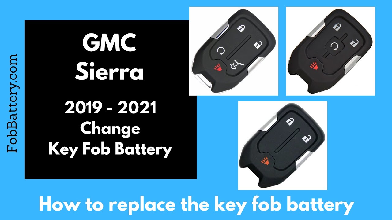 How to Replace Your GMC Sierra Key Fob Battery (2019 – 2021)