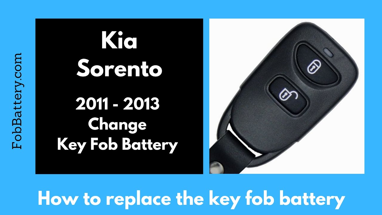 Kia Sorento Key Fob Battery Replacement (2011 – 2013)