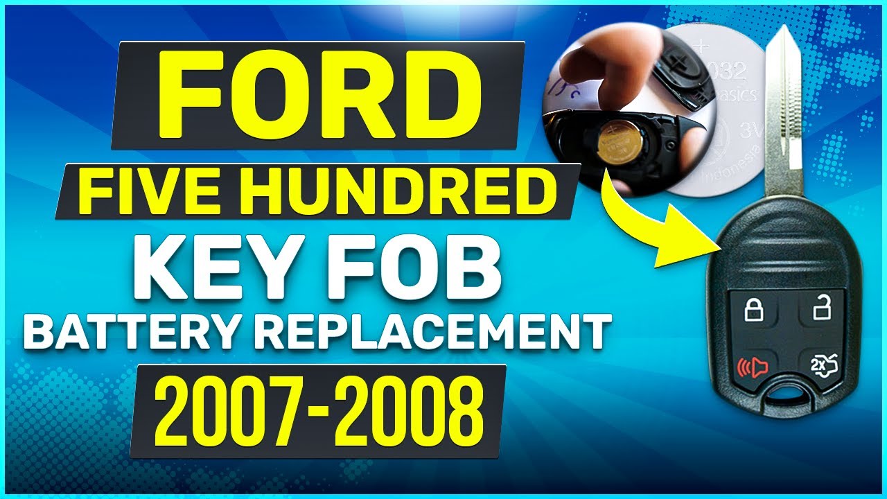 How to Replace the Key Fob Battery in a 2007-2008 Ford Five Hundred