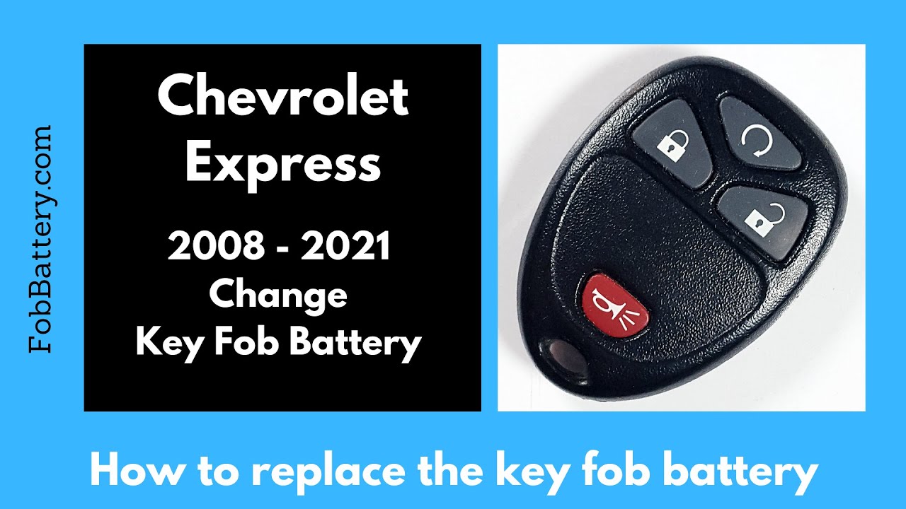How to Replace the Battery in Your Chevrolet Express Key Fob
